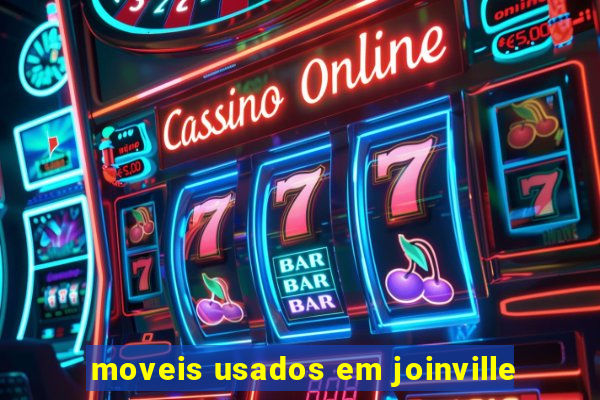 moveis usados em joinville